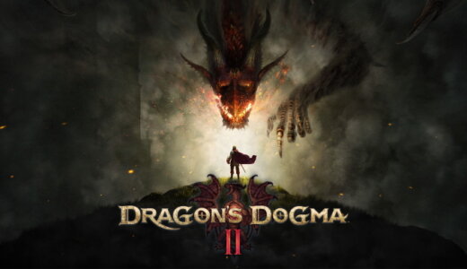 ドラゴンズドグマ2 (Dragon’s Dogma 2)【動画】