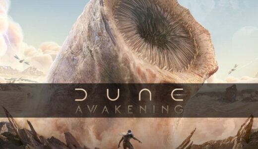 デューンアウェイクニング (DUNE Awakening)【動画】