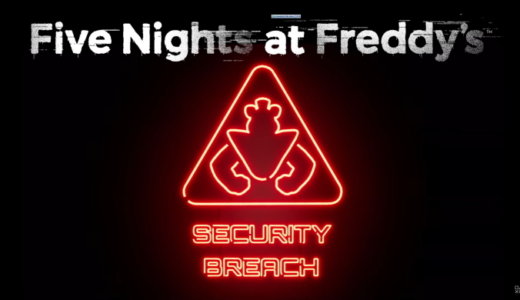 Five Nights At Freddy’s: Security Breach【動画】