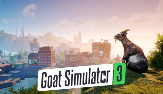 ゴートシミュレーター3 (Goat Simulator 3)【動画】