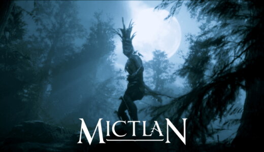 Mictlan: An Ancient Mythical Tale【動画】